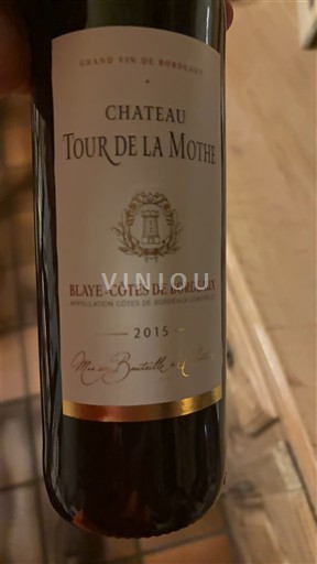 Bordeaux Blaye-Côtes-de-Bordeaux Château Tour de la Mothe 2015
