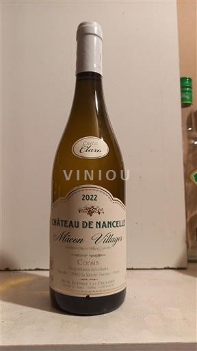 Burgundi Mâcon ja Mâcon-kylät Château Nancelle Clara 2022