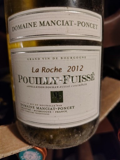 Borgoña Pouilly-fuissé Domaine Manciat-Poncet La Roche 2012