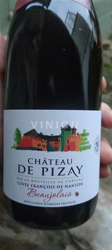 Beaujolais Château Pizay François de Nanton 2025