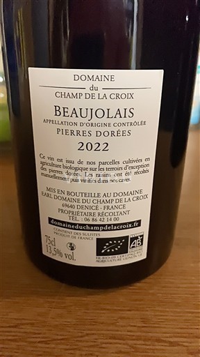 Beaujolais Domaine Champ de la Croix Pierres Dorées 2022