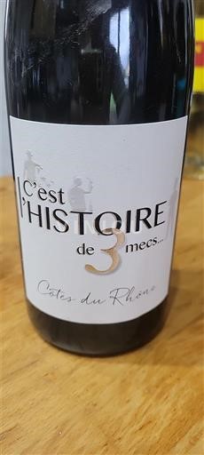 Valle del Rodano Côtes-du-Rhône C'est l'Histoire de 3 Mecs 2021