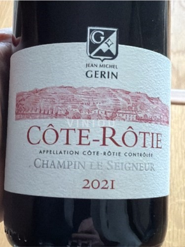 Vallée du Rhône Côte-rôtie Jean-Michel Gerin Champin le Seigneur Côte-Rôtie 2021