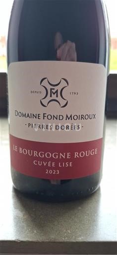 Vinos Rouge sec Cuvée Lise Domaine Fond Moiroux 2023 Francia Borgoña AOC