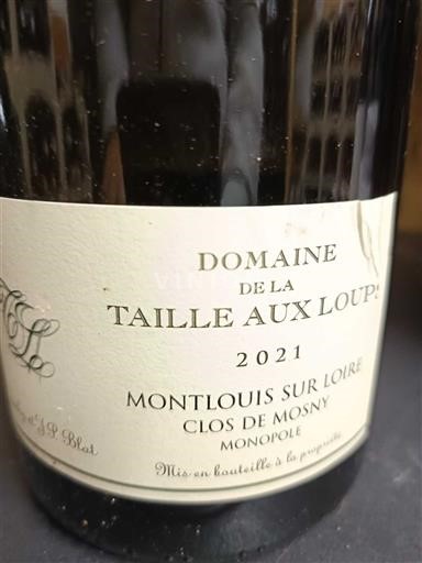 Vallée de la Loire Montlouis-sur-loire La Taille aux Loups Clos de Mosny 2021