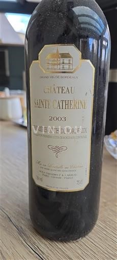 Bordeaux Premières Côtes de Bordeaux Château Sainte Catherine 2003