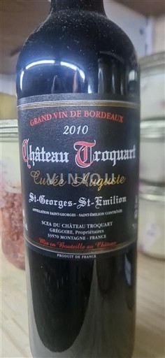 Bordeaux Saint-Georges-Saint-Émilion Château Troquart Auguste 2010