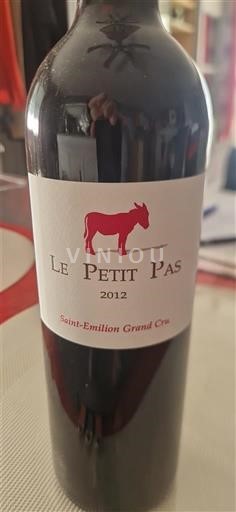 Bordeaux Saint-Émilion Grand Cru Grand Cru Le Petit Pas 2012