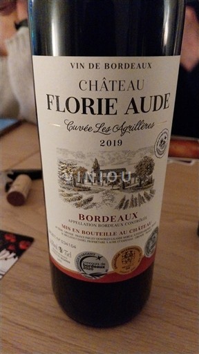 Bordeaux Château Florie Aude Les Aguillères 2019