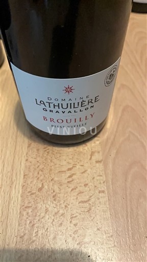 Beaujolais Brouilly Domaine Lathuilière Gravallon Pisse Vieille Không niên vụ
