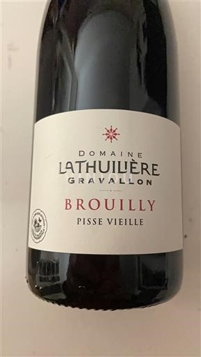 Beaujolais Brouilly Domaine Lathuilière Gravallon Pisse Vieille Ei vuosikertaa