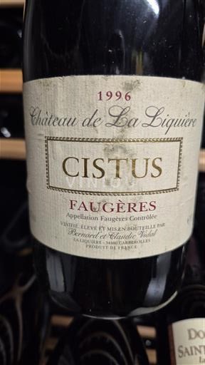 Languedoc Faugères Château La Liquière CISTUS 1996