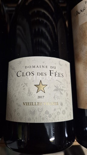 Roussillon Côtes du Roussillon Villages Clos des Fées VIEILLES VIGNES 2017