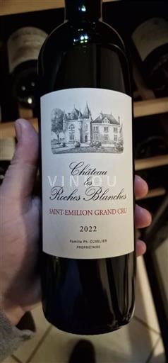 Bordeaux Saint-Émilion Grand Cru Grand Cru Château Les Roches Blanches 2022