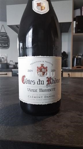 Valle del Rodano Côtes-du-Rhône Clément Daniel Vieux Manuscrit 2024