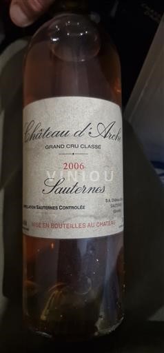 Bordeaux Sauternes Grand Cru Château Arche 2006