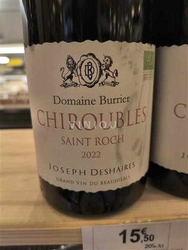 Beaujolais Chiroubles Domaine Burrier Saint Roch 2022