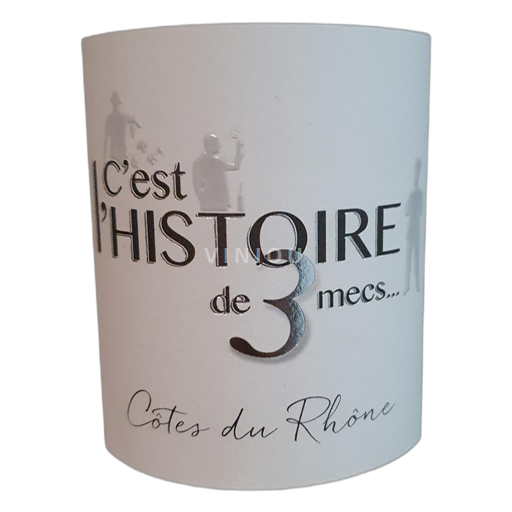 Valle del Ródano Côtes del Ródano C'est l'histoire de 3 mecs... 2023