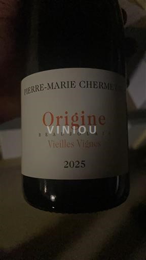 Beaujolais Pierre-Marie Chermette Origine Vieilles Vignes 2025