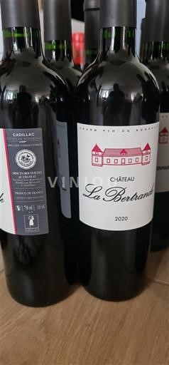 Bordeaux Cadillac Côtes de Bordeaux Château La Bertrande 2020