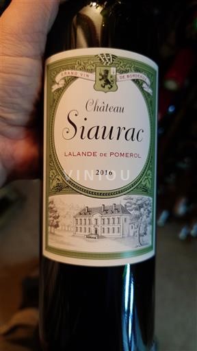 Bordeaux Lalande-de-pomerol Château Siaurac 2016