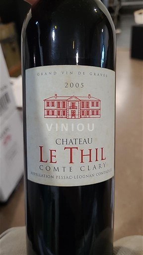 Bordeaux Pessac-Léognan Château Le Thil Comte Clary 2005