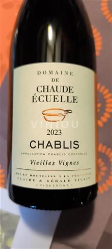 Burgundsko Chablis Domaine Chaude Écuelle Vieilles Vignes 2023