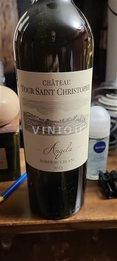 Bordeaux Bordeaux Blanc Château Tour Saint Christophe Angela 2023