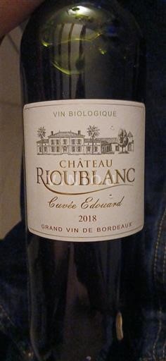 Bordeaux Château Rioublanc Edouard 2018