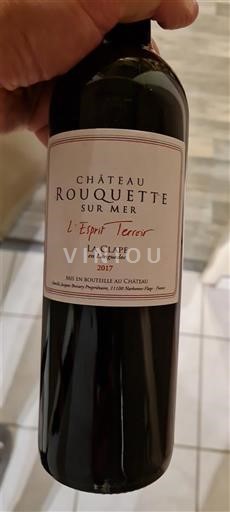 Languedoc La Clape Château Rouquette sur Mer L'Esprit Terroir 2017