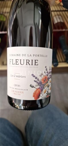 Beaujolais Fleurie Domaine La Portelle Les 2 mûriers 2018