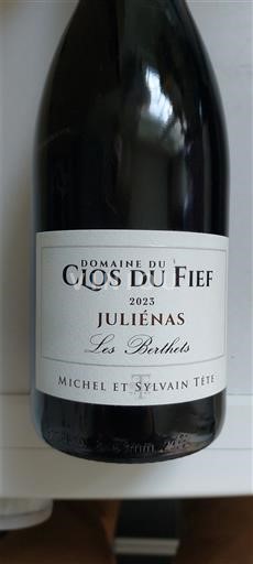 Beaujolais Juliénas Domaine Clos du Fief Les Berthets 2023