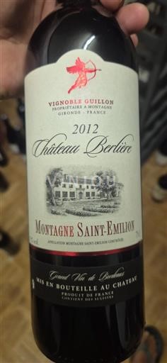 Bordeaux Montagne-Saint-Émilion Château Berlière 2012