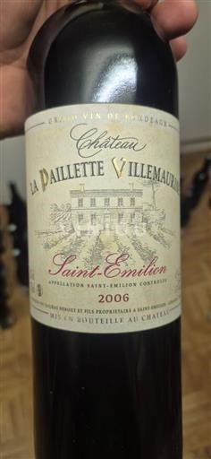 Bordeaux Saint-Émilion Château La Paillette Villemaurin 2006