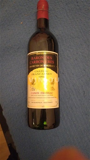 Bordeaux Canon-Fronsac Château Francamey Baronnes Carbonnieres 1994