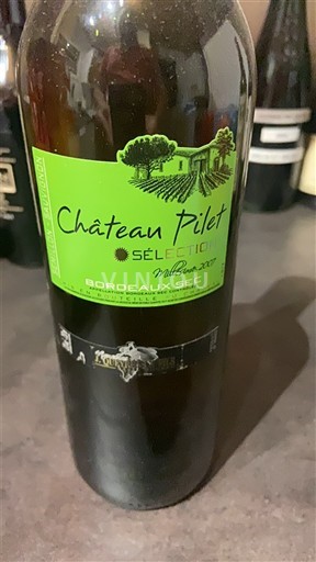 Bordeaux Château Pilet Sélection 2007