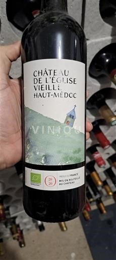 Bordeaux Haut-Médoc Château L'Église Vieille 2020