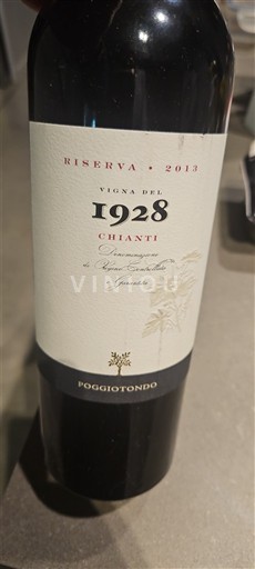 Toscana Chianti Poggiotondo Vigna del 1928 Riserva 2013