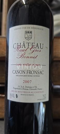 Bordeaux Canon-Fronsac Château Haut Gros Bonnet vieilles vignes 2007