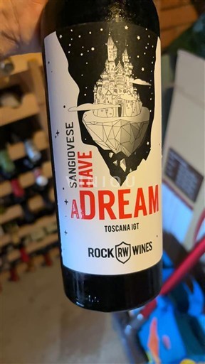 Toscana No especificado Rock Wines Have a Dream 2023