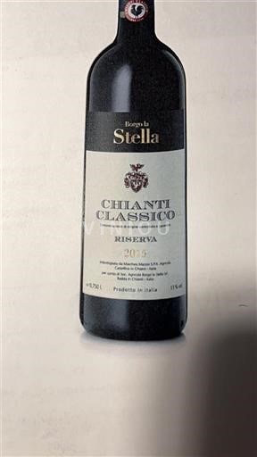 Toscana Chianti Classico Borgo la Stella Riserva 2015