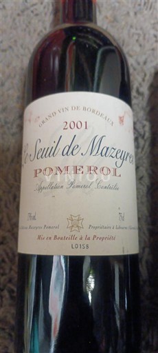 Bordeaux Pomerol Le Seuil de Mazeyres 2001