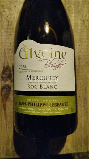 Burgundsko Mercurey Jean-Philippe Lebeault Glycine Blanche Roc Blanc 2022