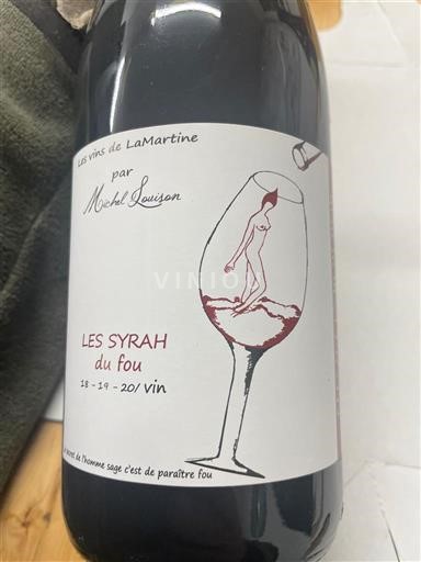 Languedoc Les vins de LaMartine Les Syrah du Fou Ohne Jahrgang
