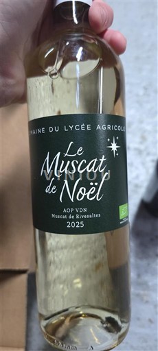 Roussillon Muscat de Rivesaltes Domaine Lycée Agricole Le Muscat de Noël 2025