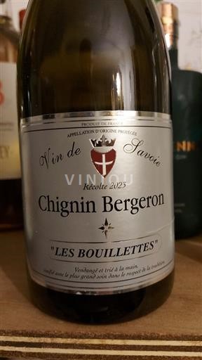 Savoie et Bugey Chignin-Bergeron Maison Philippe Viallet Les Bouillettes 2023