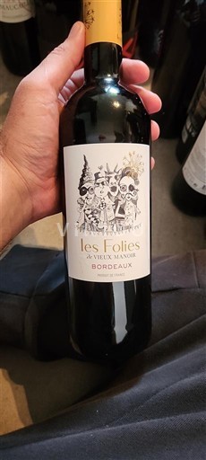 Bordeaux Vieux Manoir Les Folies 2018