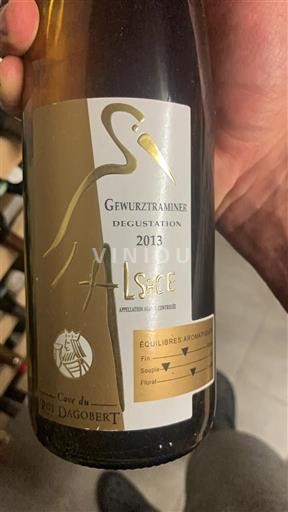 Alsacia Cave du Roi Dagobert Dégustation 2013