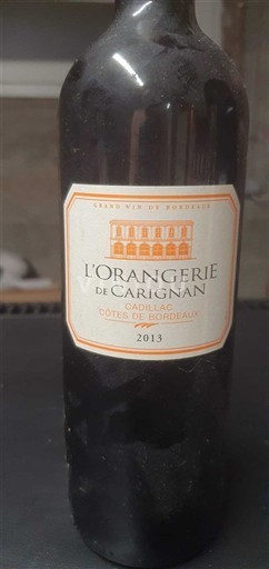 Bordeaux Cadillac Côtes de Bordeaux L'Orangerie de Carignan 2013