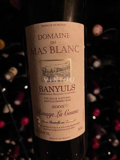 Roussillon Banyuls Domaine Mas Blanc Rimage La Coume 2003